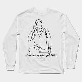 Outline typographic print / Call Me If You Get Lost - 157211324 Long Sleeve T-Shirt